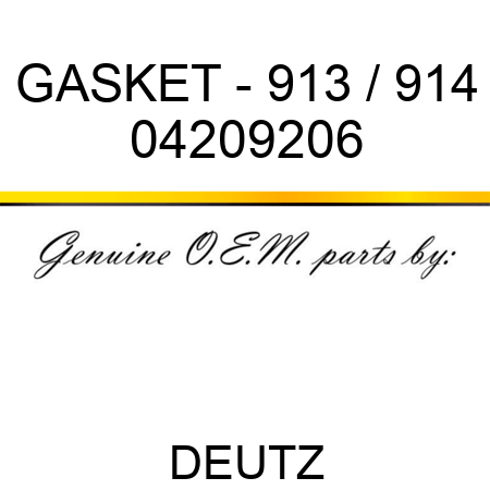 GASKET - 913 / 914 04209206