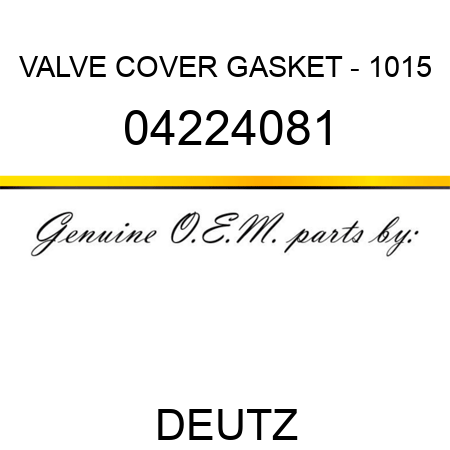 VALVE COVER GASKET - 1015 04224081