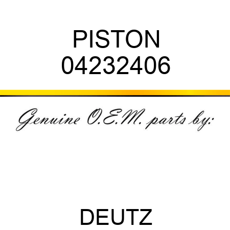 PISTON 04232406