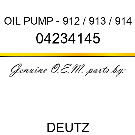 OIL PUMP - 912 / 913 / 914 04234145