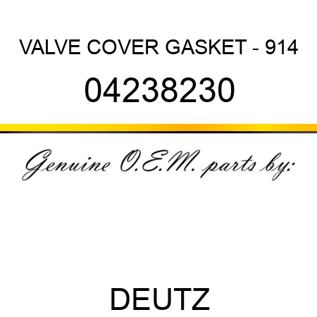 VALVE COVER GASKET - 914 04238230