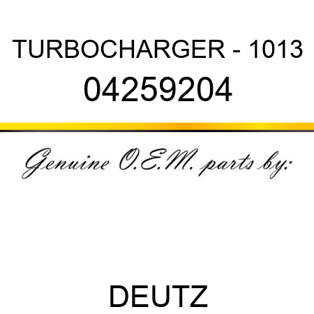 TURBOCHARGER - 1013 04259204
