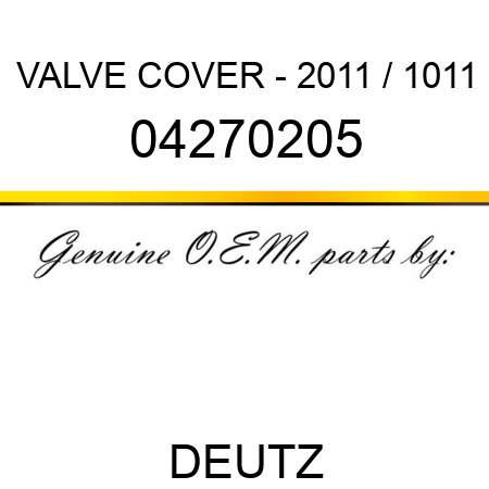 VALVE COVER - 2011 / 1011 04270205