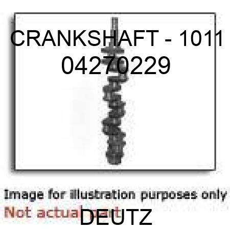 CRANKSHAFT - 1011 04270229