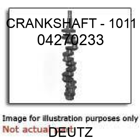 CRANKSHAFT - 1011 04270233