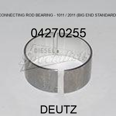 CONNECTING ROD BEARING - 1011 / 2011 (BIG END, STANDARD) 04270255