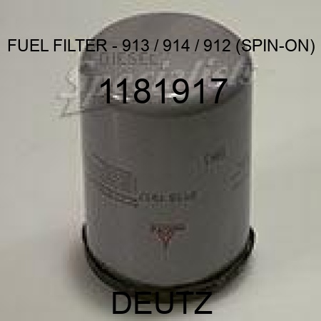 FUEL FILTER - 913 / 914 / 912 (SPIN-ON) 1181917