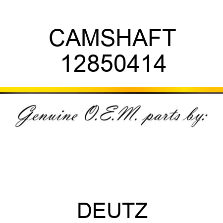 CAMSHAFT 12850414