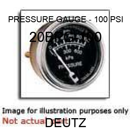 PRESSURE GAUGE - 100 PSI 20BPG-100