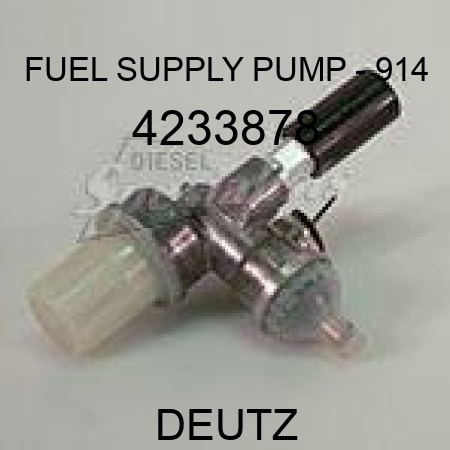 FUEL SUPPLY PUMP - 914 4233878