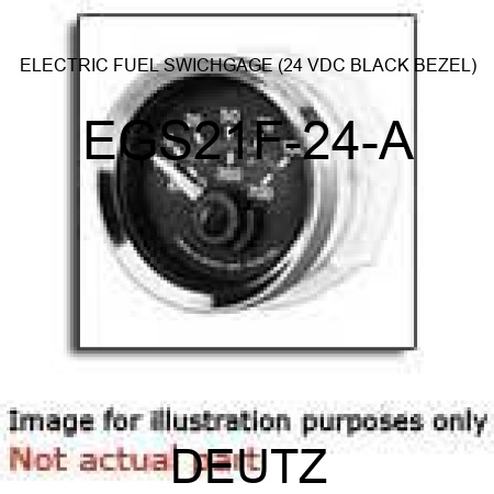 ELECTRIC FUEL SWICHGAGE (24 VDC, BLACK BEZEL) EGS21F-24-A