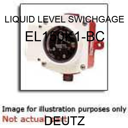 LIQUID LEVEL SWICHGAGE EL150K1-BC