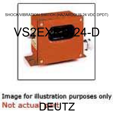 SHOCK/VIBRATION SWITCH (HAZARDOUS, 24 VDC, DPDT) VS2EXRB-24-D