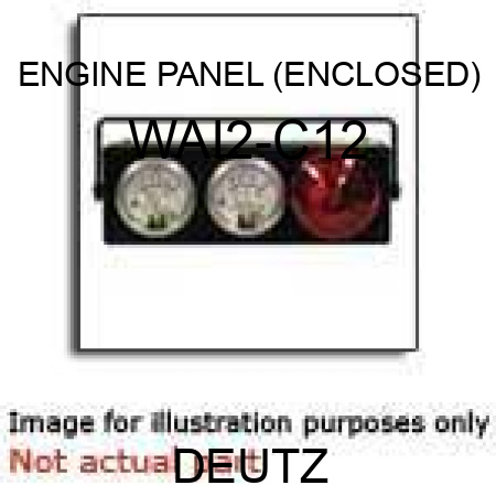 ENGINE PANEL (ENCLOSED) WAI2-C12