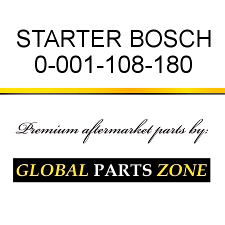 STARTER BOSCH 0-001-108-180