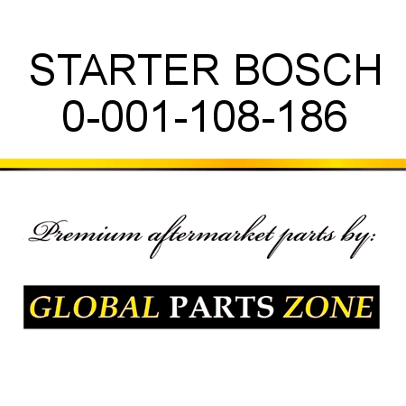 STARTER BOSCH 0-001-108-186