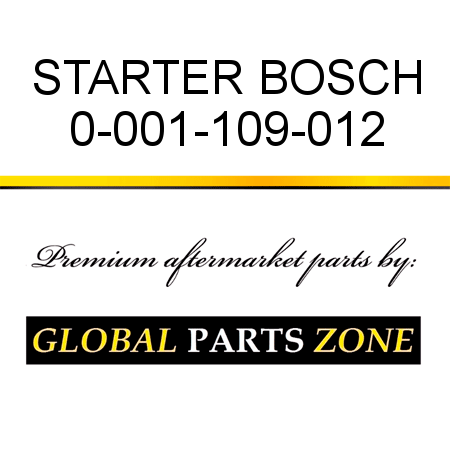 STARTER BOSCH 0-001-109-012