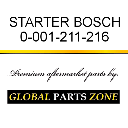 STARTER BOSCH 0-001-211-216