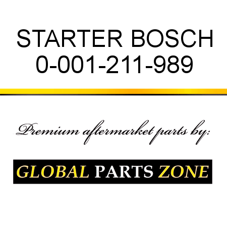 STARTER BOSCH 0-001-211-989