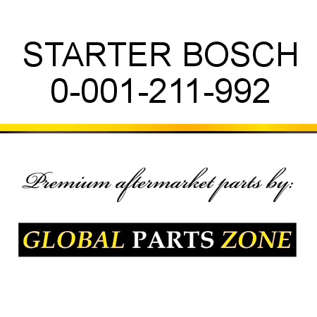 STARTER BOSCH 0-001-211-992