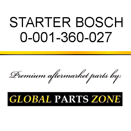 STARTER BOSCH 0-001-360-027