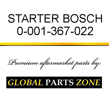 STARTER BOSCH 0-001-367-022