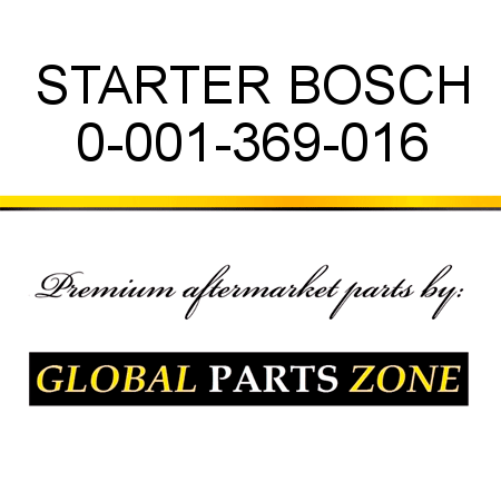 STARTER BOSCH 0-001-369-016