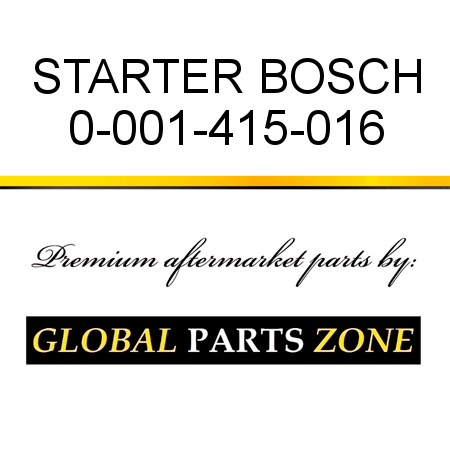 STARTER BOSCH 0-001-415-016