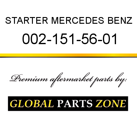 STARTER MERCEDES BENZ 002-151-56-01