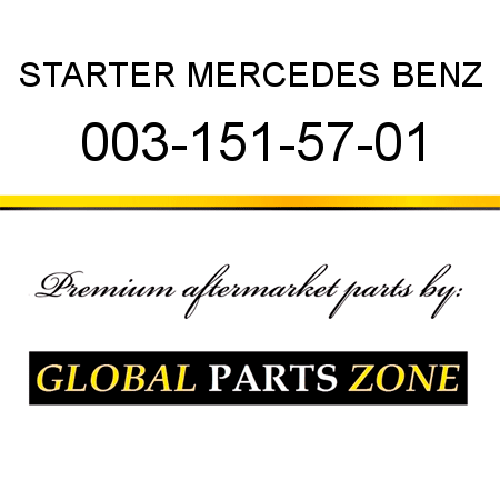 STARTER MERCEDES BENZ 003-151-57-01