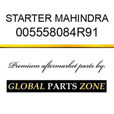 STARTER MAHINDRA 005558084R91