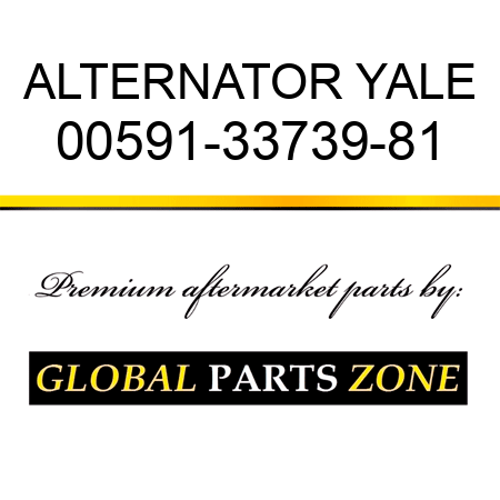 ALTERNATOR YALE 00591-33739-81