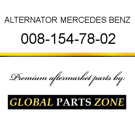 ALTERNATOR MERCEDES BENZ 008-154-78-02