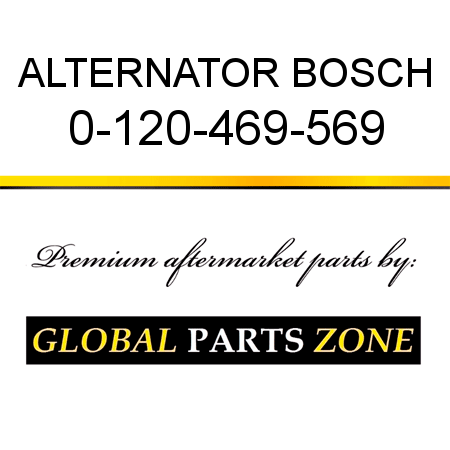 ALTERNATOR BOSCH 0-120-469-569