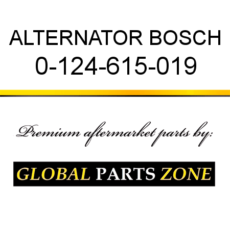 ALTERNATOR BOSCH 0-124-615-019