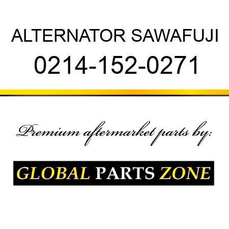 ALTERNATOR SAWAFUJI 0214-152-0271