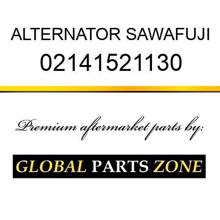 ALTERNATOR SAWAFUJI 02141521130