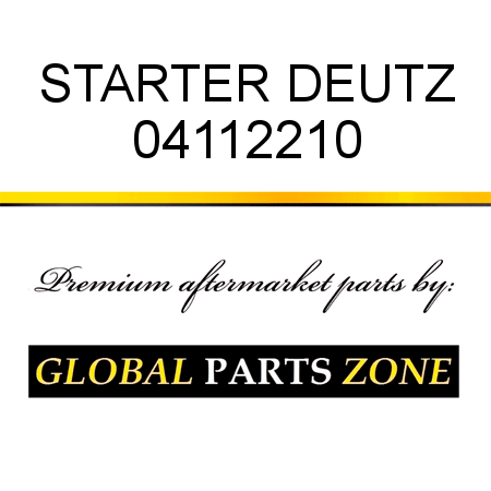 STARTER DEUTZ 04112210