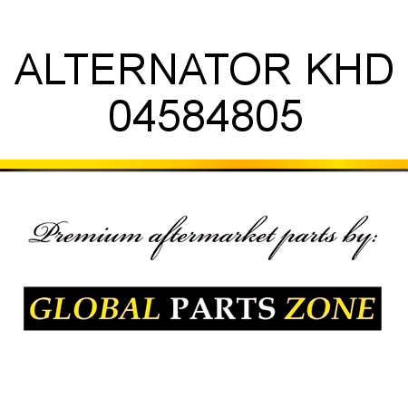 ALTERNATOR KHD 04584805