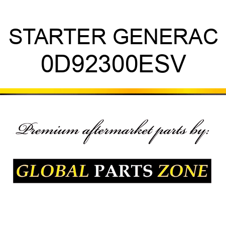 STARTER GENERAC 0D92300ESV