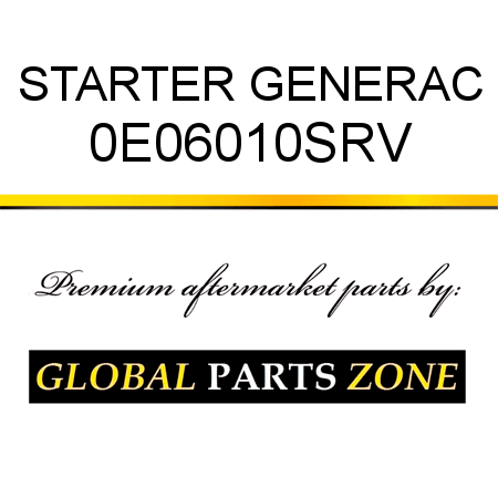 STARTER GENERAC 0E06010SRV