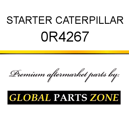 STARTER CATERPILLAR 0R4267