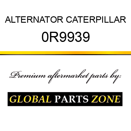 ALTERNATOR CATERPILLAR 0R9939