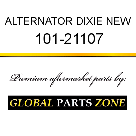 ALTERNATOR DIXIE NEW 101-21107