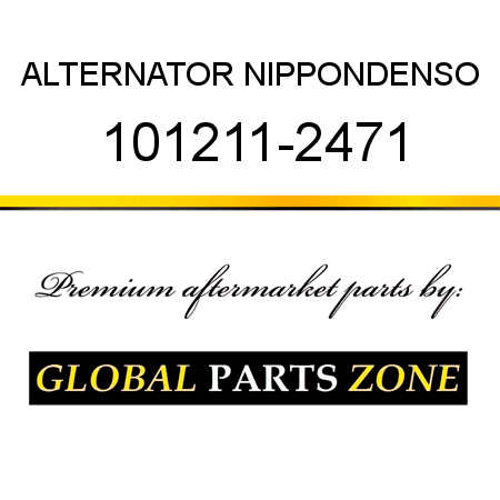 ALTERNATOR NIPPONDENSO 101211-2471