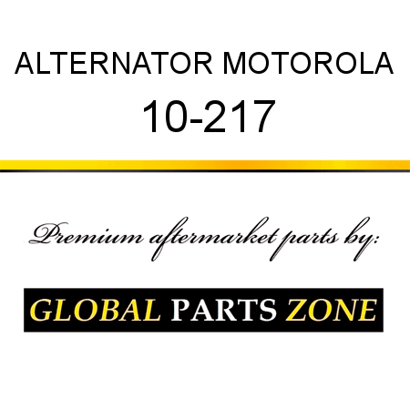 ALTERNATOR MOTOROLA 10-217