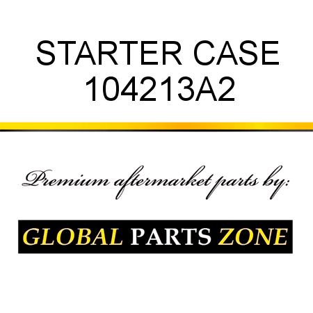 STARTER CASE 104213A2