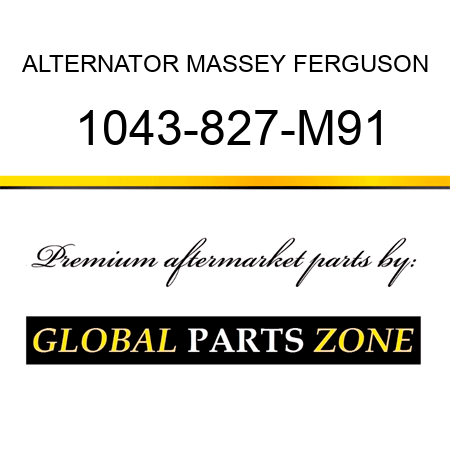 ALTERNATOR MASSEY FERGUSON 1043-827-M91