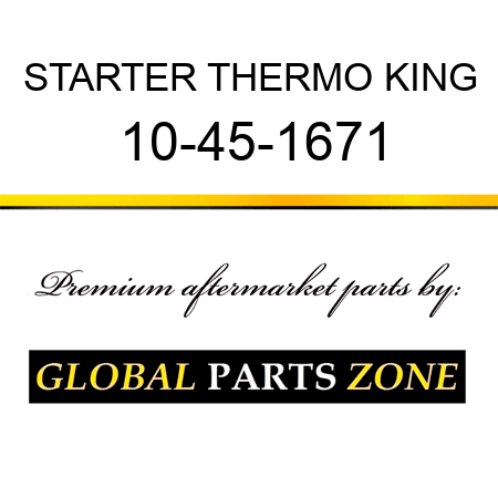 STARTER THERMO KING 10-45-1671