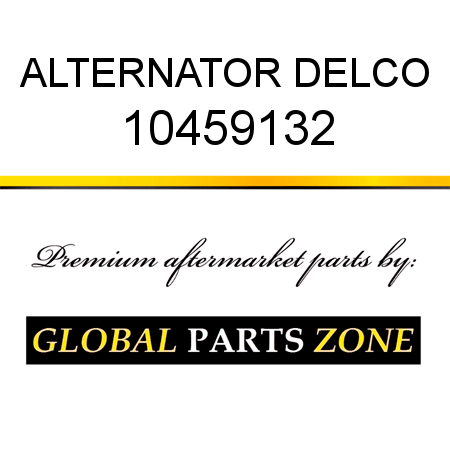 ALTERNATOR DELCO 10459132